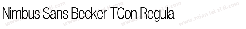 Nimbus Sans Becker TCon Regular字体转换